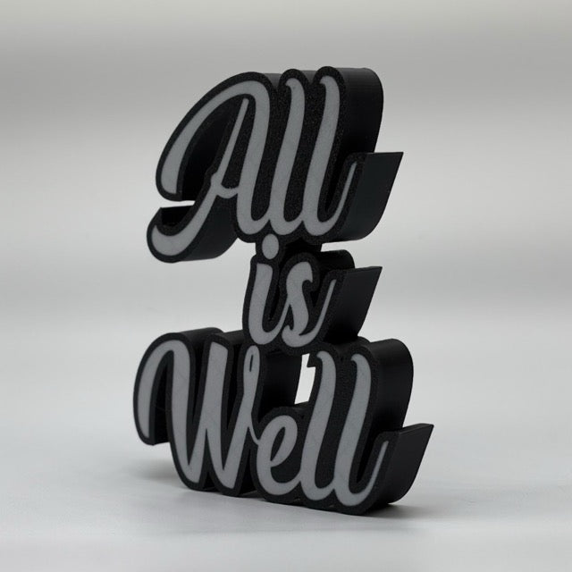 All Is Well - Show Piece