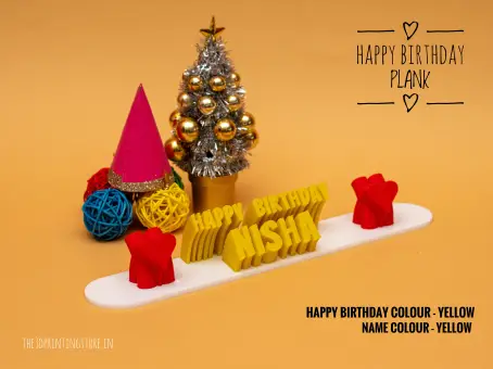 Happy Birthday Plank The 3D Printing Store India