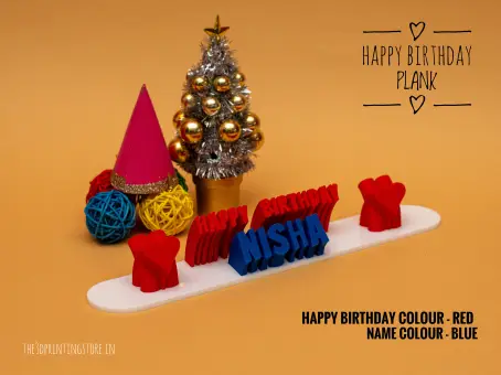 Happy Birthday Plank The 3D Printing Store India