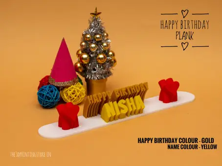 Happy Birthday Plank The 3D Printing Store India